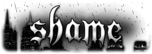 [Image: shame.png]
