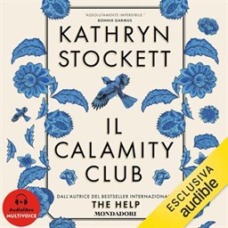 Kathryn Stockett – Il Calamity Club (2026) (mp3 – 128 kbps)