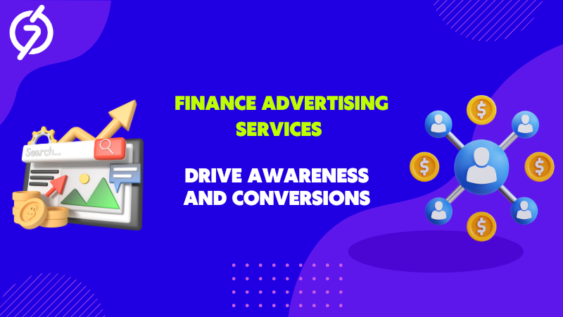 How Finance Advertising Services Drive Awareness a