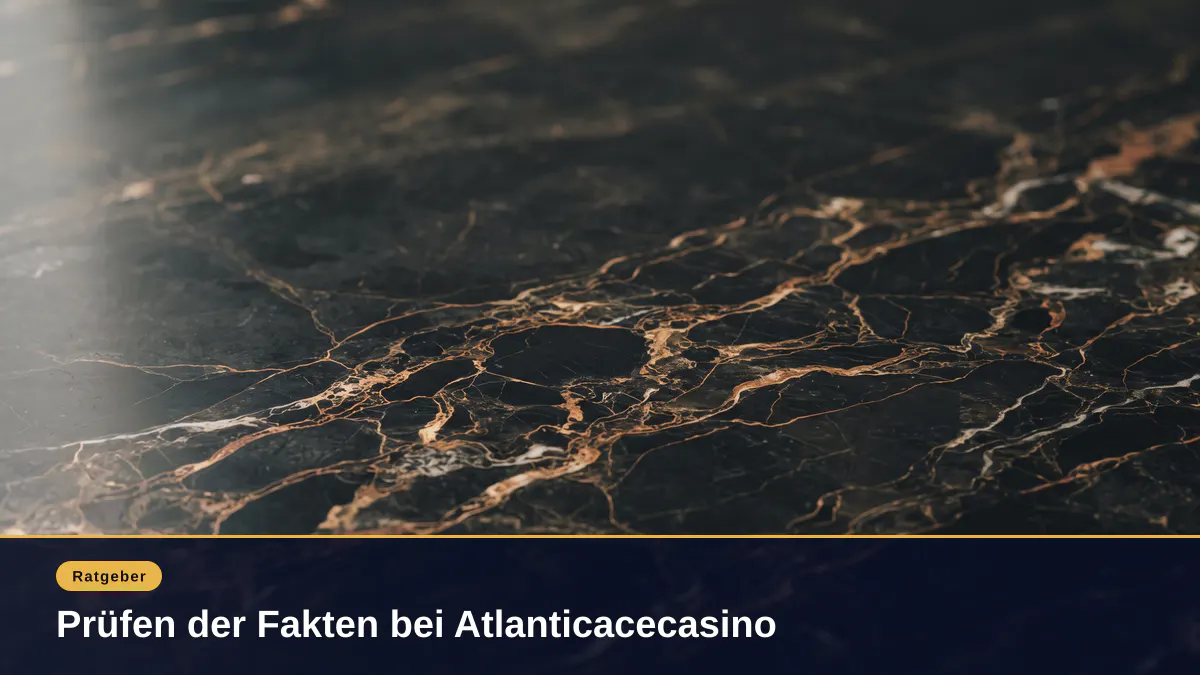 Prüfen der Fakten bei Atlanticacecasino