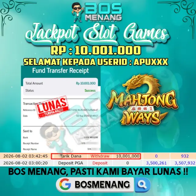 Tanggal 02 AGUSTUS 2026 - JACKPOT SLOT GAMES - Mahjong Ways (PGSoft)  Rp 10.001.000,-