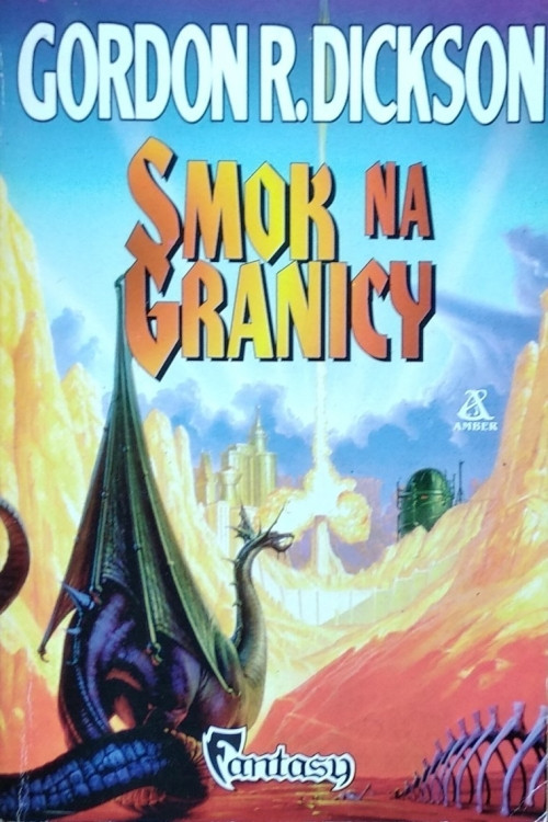 Gordon R. Dickson - Cykl: Smoczy Rycerz (tom 1-10)