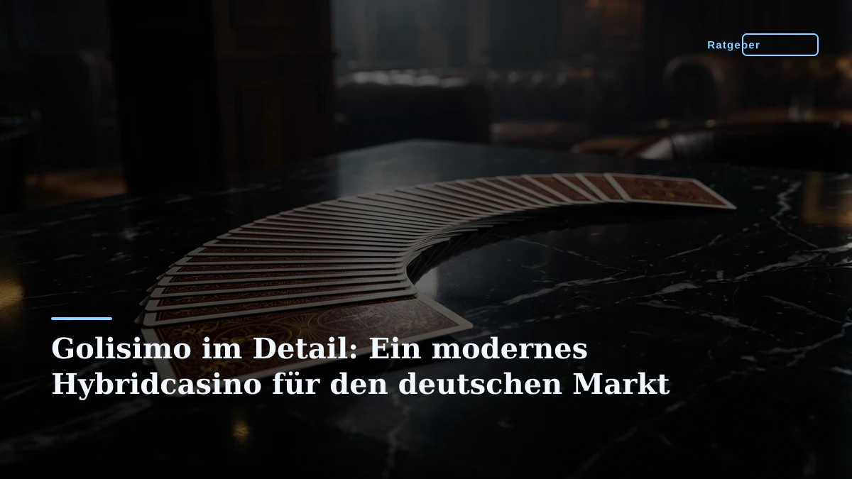 Golisimo im Detail: Ein modernes Hybridcasino für den deutschen Markt Golisimo im Detail: Ein modernes Hybridcasino für den deutschen Markt