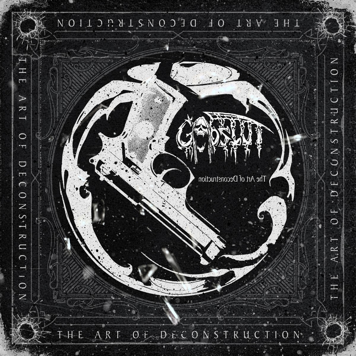 Godslut - The Art Of Deconstruction (2026)
