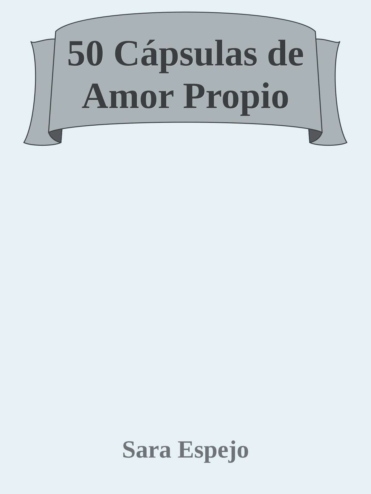 50 Capsulas de Amor Propio