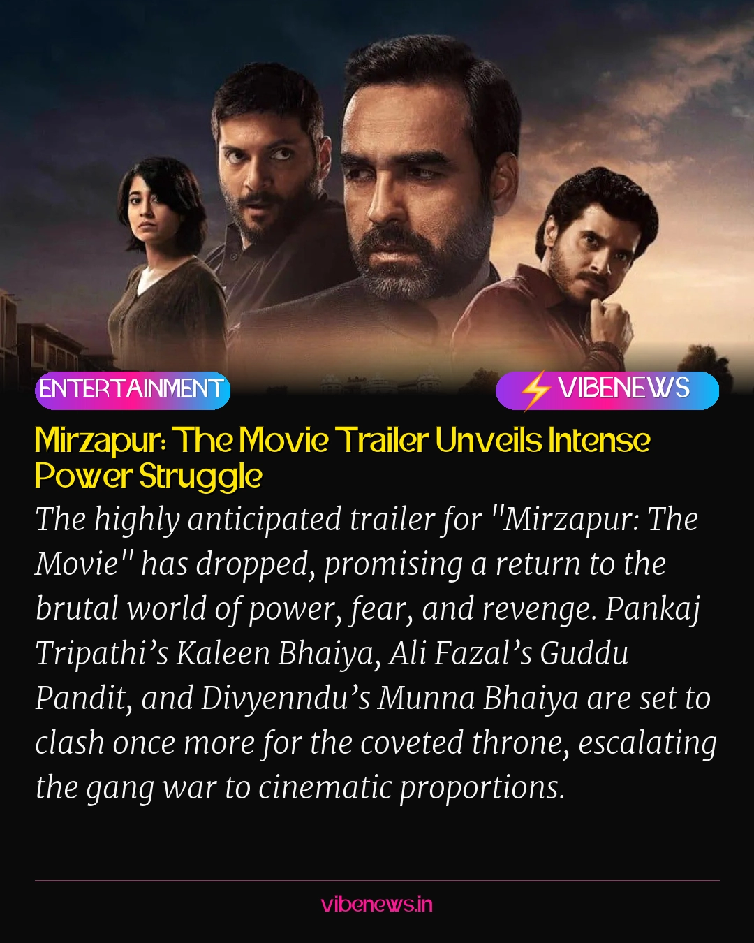 Mirzapur: The Movie Trailer Unveils Intense Power Struggle