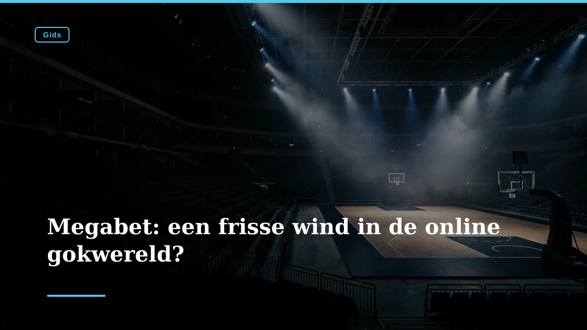 Megabet: een frisse wind in de online gokwereld?