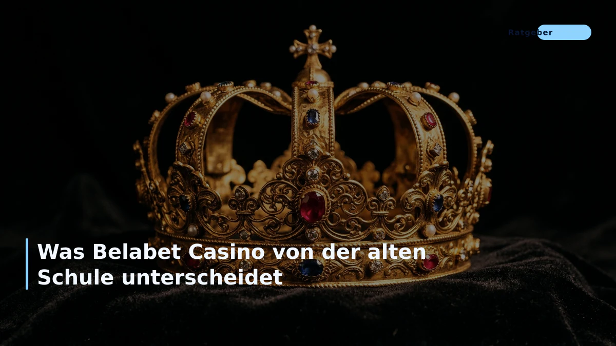 Was Belabet Casino von der alten Schule unterscheidet