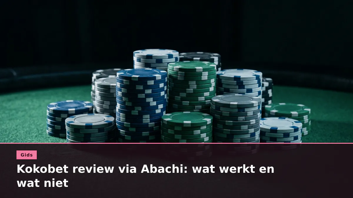 Kokobet review via Abachi: wat werkt en wat niet