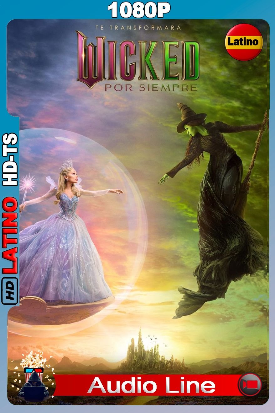 Wicked: Por siempre (2025) [1080p] HDTS [Latino]