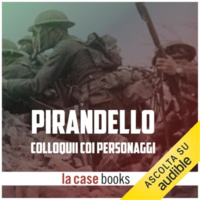 Luigi Pirandello - Colloquii coi personaggi (2018) (mp3 - 128 kbps)