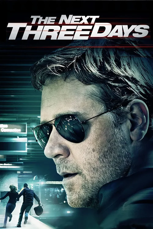 Dla niej wszystko - The Next Three Days (2010) PL.720p.BRRip.XviD.AC3-LTN / Lektor PL