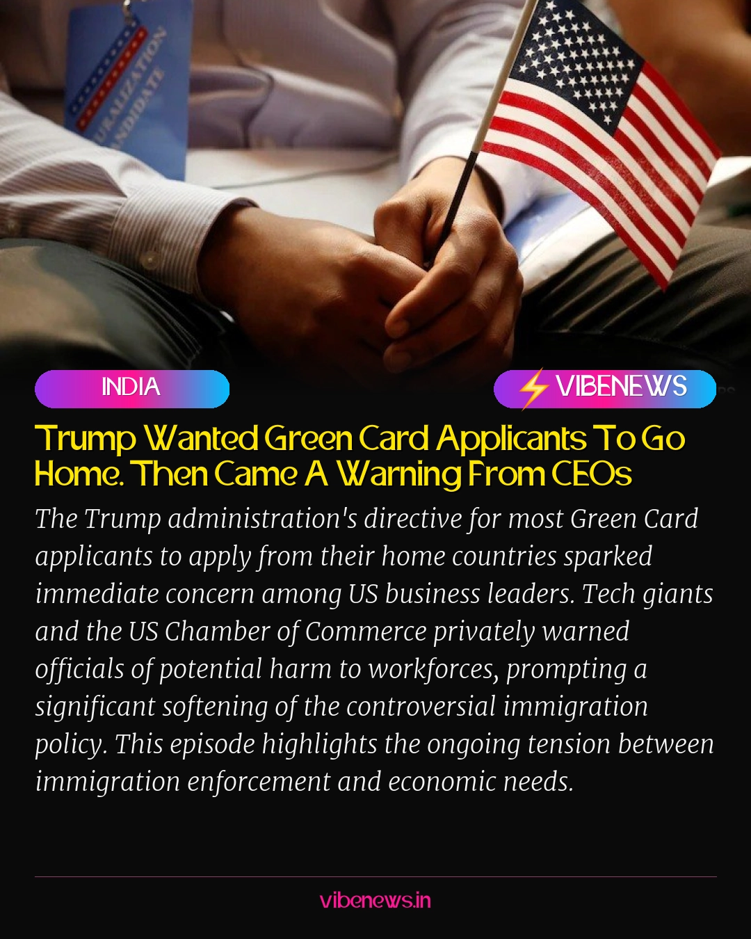 Trump Wanted Green Card Applicants To Go Home. Then Came A Warning From CEOs
