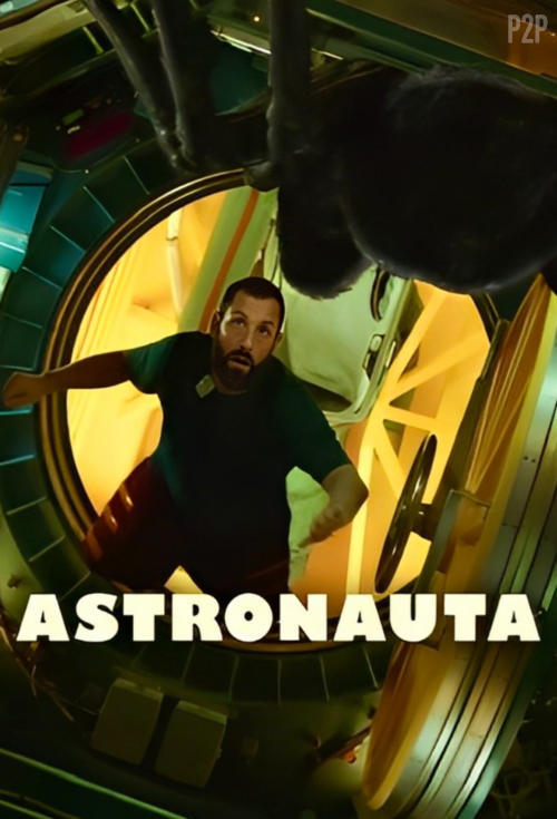 Astronauta / Spaceman (2024) MULTi.1080p/720p.NF.WEB-DL.DDP5.1.Atmos.H.264-P2P / Lektor i napisy PL