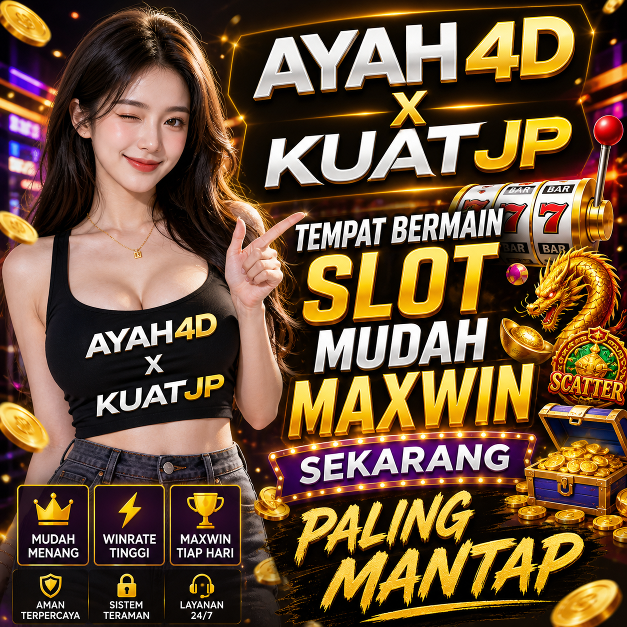 AYAH4D X KUATJP Tempat Bermain Slot Mudah Maxwin Sekarang Paling Mantap 