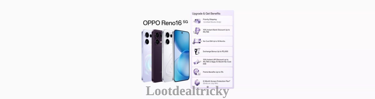 Oppo Reno16 5g – Best Deal Online @ ₹61999 (31%) Oppo Reno16 5g – Best Deal Online @ ₹61999 (31%)