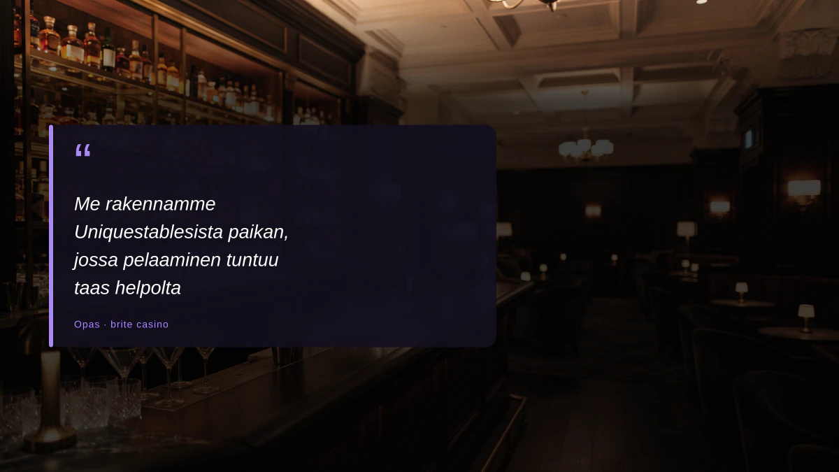 Me rakennamme Uniquestablesista paikan, jossa pelaaminen tuntuu taas helpolta