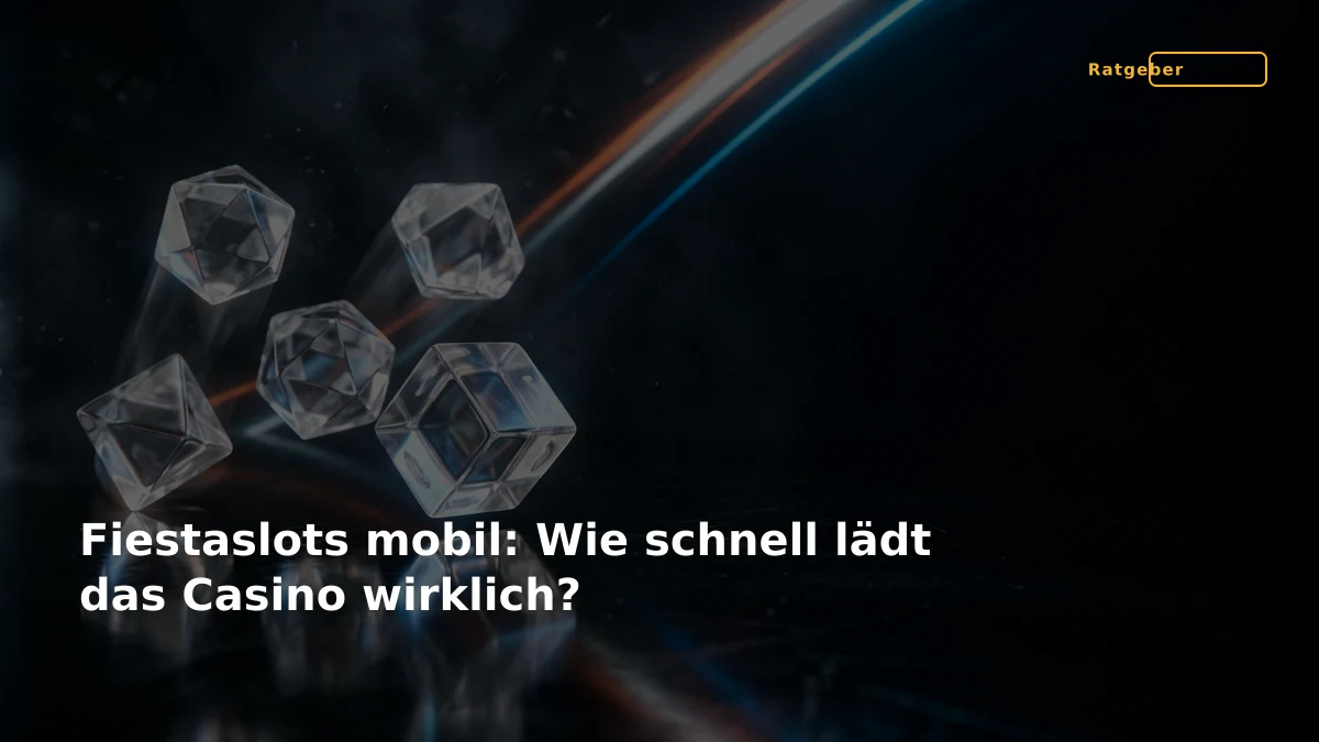 Fiestaslots mobil: Wie schnell lädt das Casino wirklich?