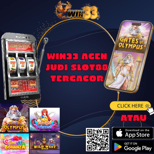 Raja Slot88 : Win33 Merekomendasikan Situs Slot Online Gampang Cuan