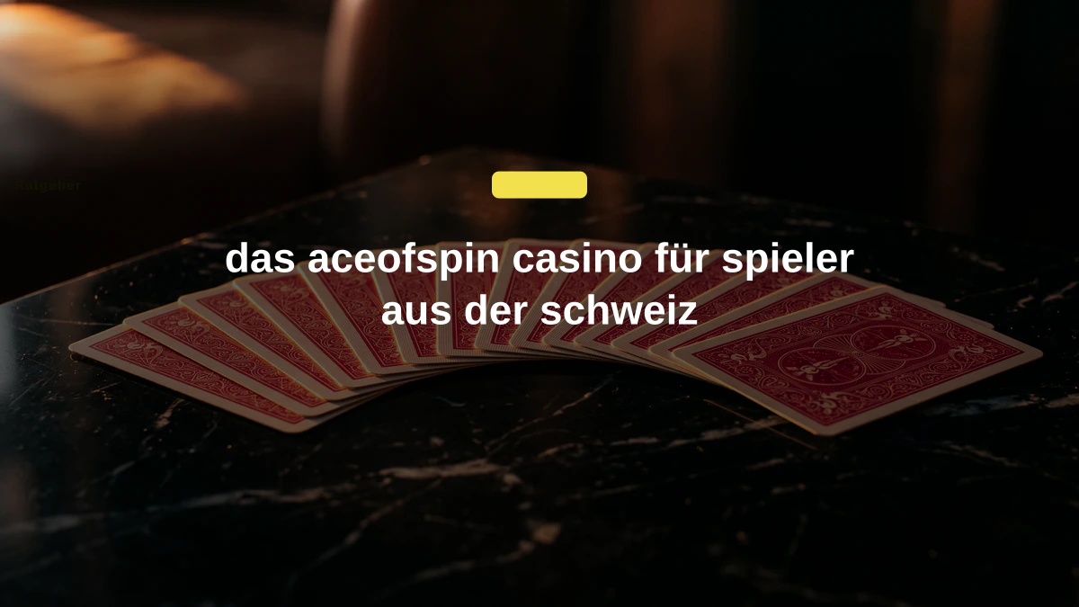 das aceofspin casino für spieler aus der schweiz
