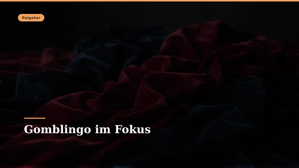 Gomblingo im Fokus