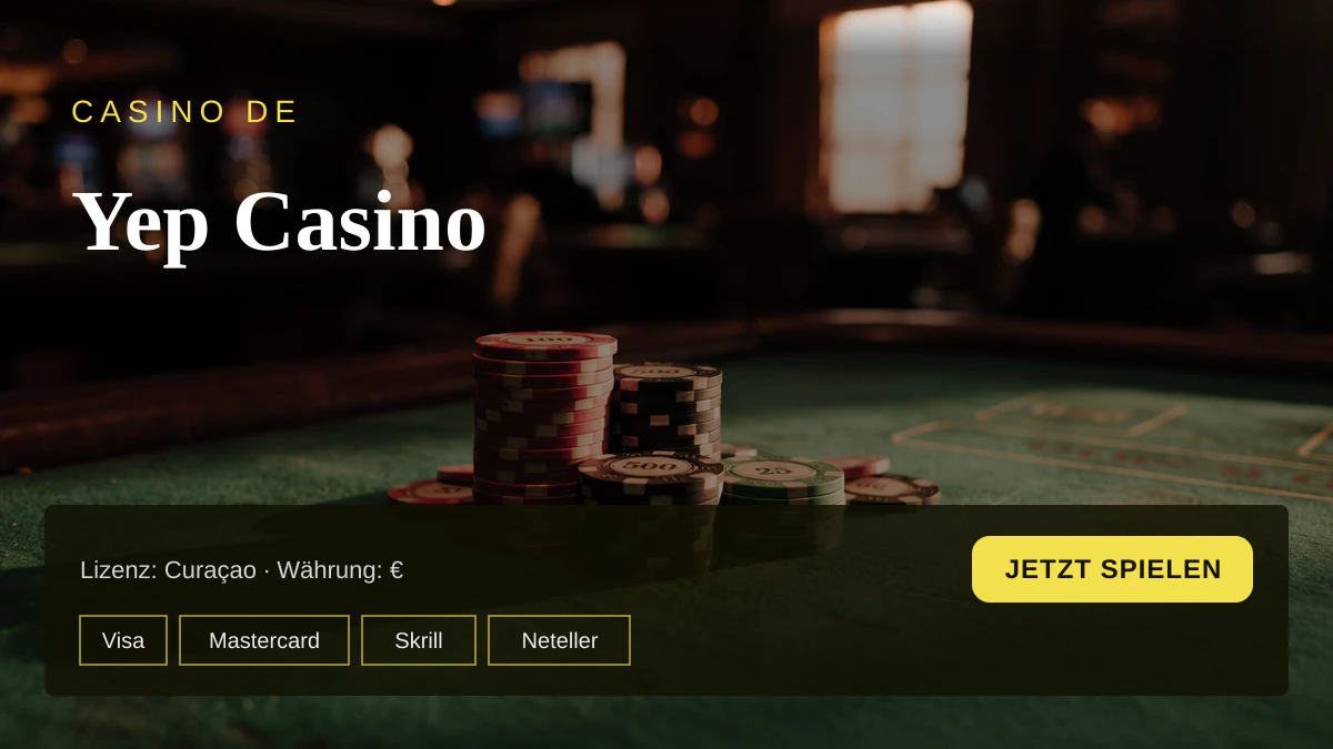 Yep Casino — Willkommensbonus 100 % bis 1.000 € + 300 FS, Zahlungen: Visa, Mastercard, Skrill, Neteller, Paysafecard