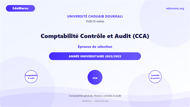Exemple Concours Master Comptabilité Contrôle Audit CCA FSJES El Jadida 2022-2023