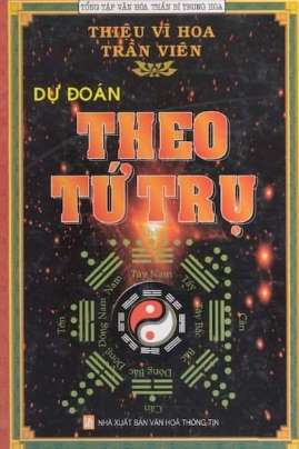 Dự Đoán Theo Tứ Trụ