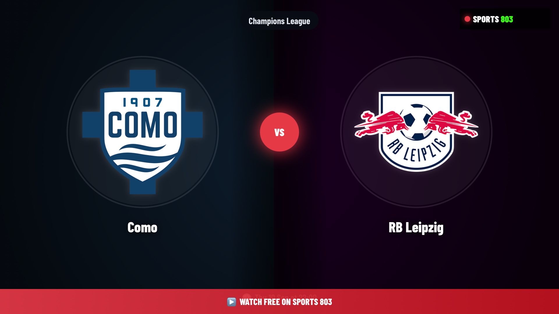 Como vs RB Leipzig – Champions League Live Stream | Sports 803