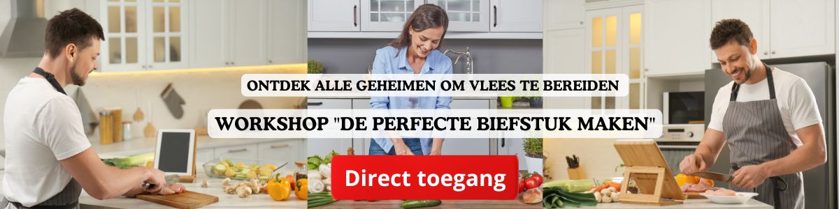 Workshop De Perfecte biefstuk maken - Online Cursus - Leer stap voor stap online koken - www.Gaspizzaoven.nl