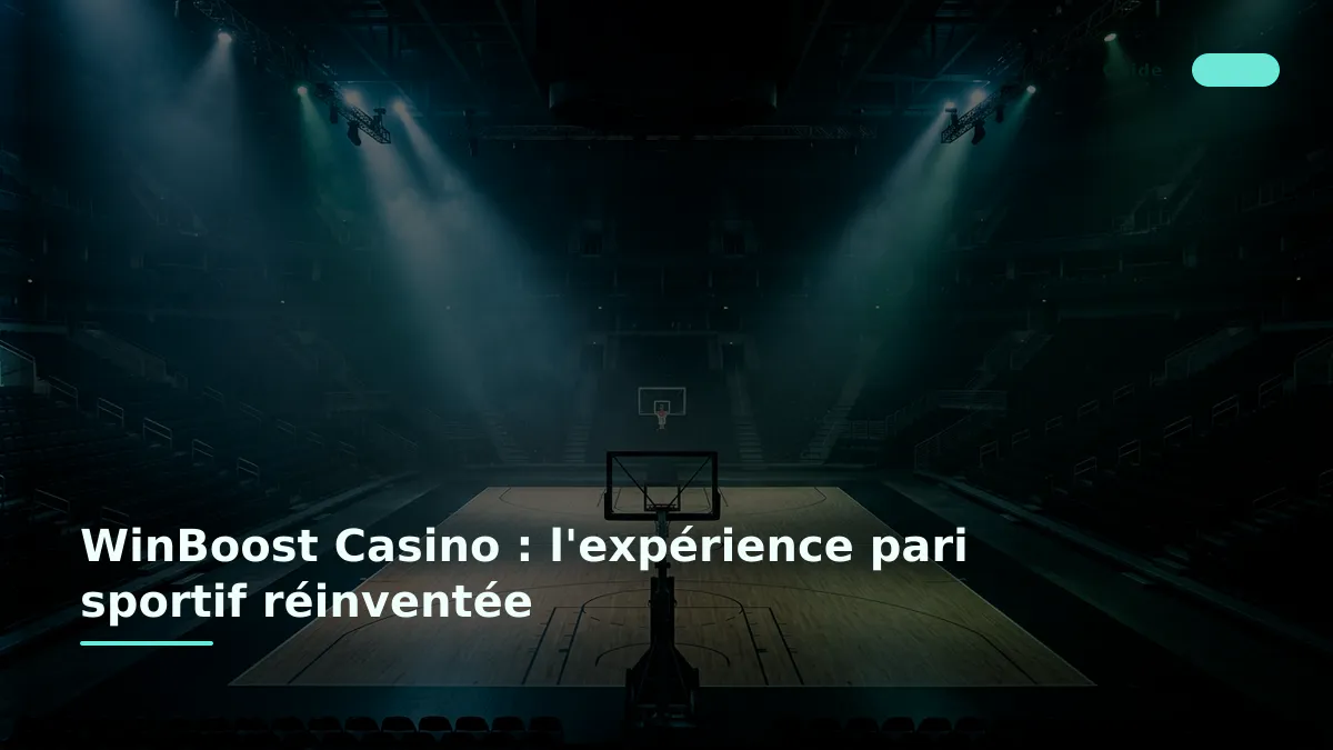 WinBoost Casino : l'expérience pari sportif réinventée