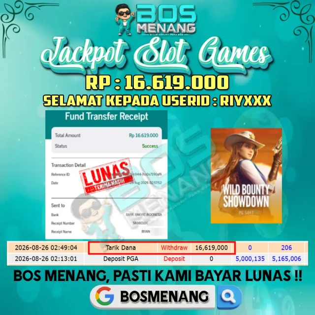 Bukti JACKPOT Tanggal 25 AGUSTUS 2026 - MENANG SLOT GAMES - Wild Bandito (PG SOFT) Rp 16.619.000,-