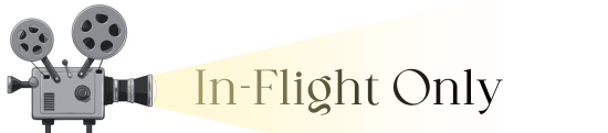 In-Flight Only