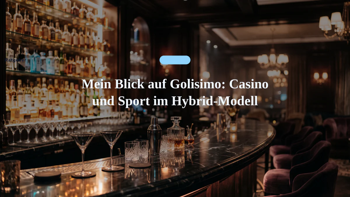 Mein Blick auf Golisimo: Casino und Sport im Hybrid-Modell