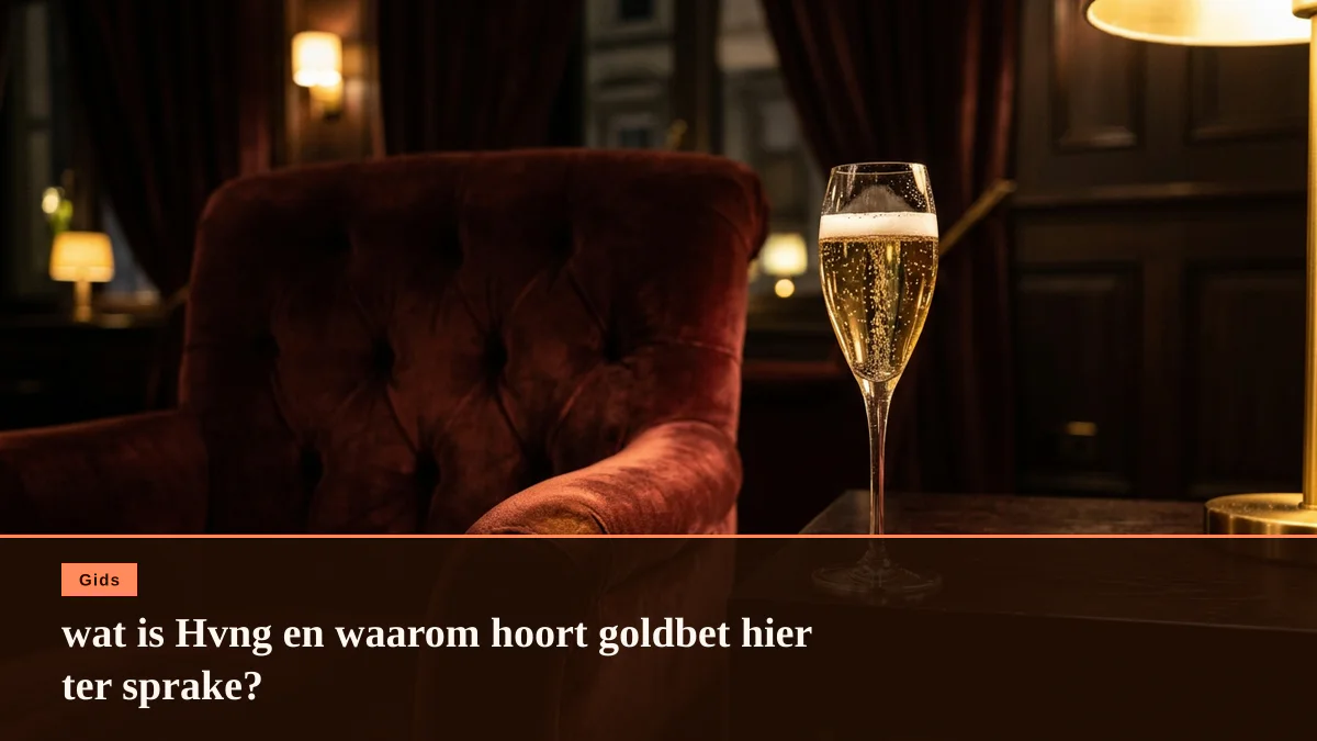 wat is Hvng en waarom hoort goldbet hier ter sprake?