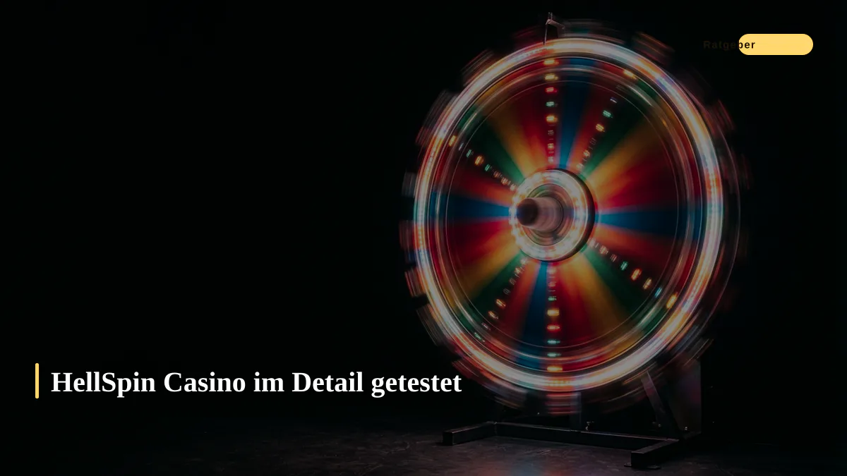 HellSpin Casino im Detail getestet