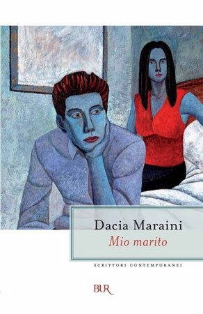 Dacia Maraini – Mio marito (2012)