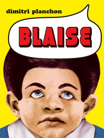 Blaise - Tomes 01 à 03 Blaise - Tomes 01 à 03