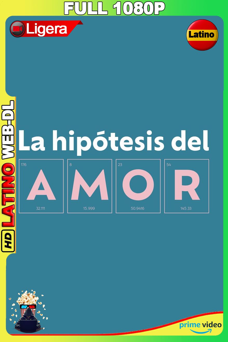 La hipótesis del amor (2026) [Full 1080p] {AMNZ} WEB-DL [Latino-Castellano-Inglés]