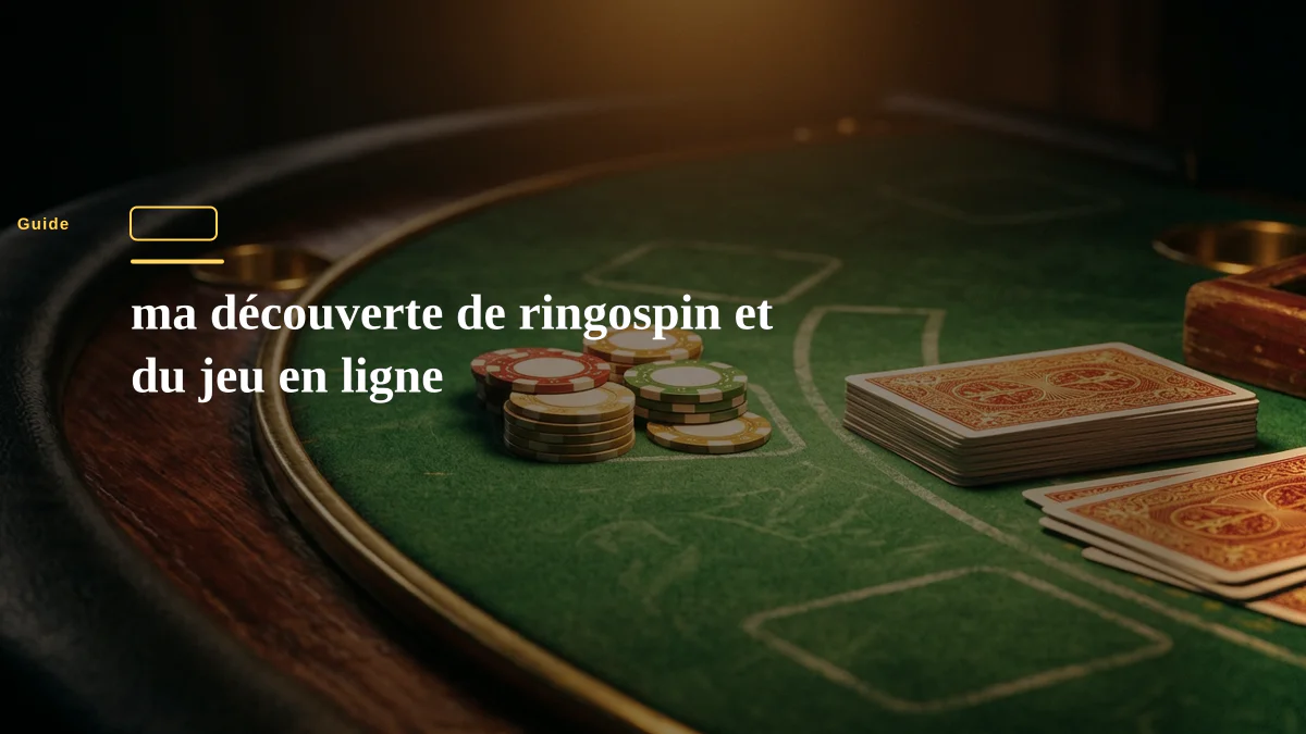 ma découverte de ringospin et du jeu en ligne