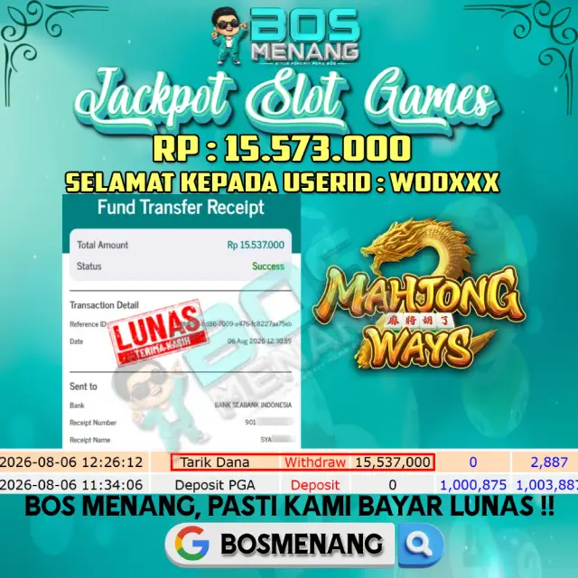 Tanggal 06 AGUSTUS 2026 - JACKPOT SLOT GAMES - Mahjong Ways (PGSoft)  Rp 15.537.000,-