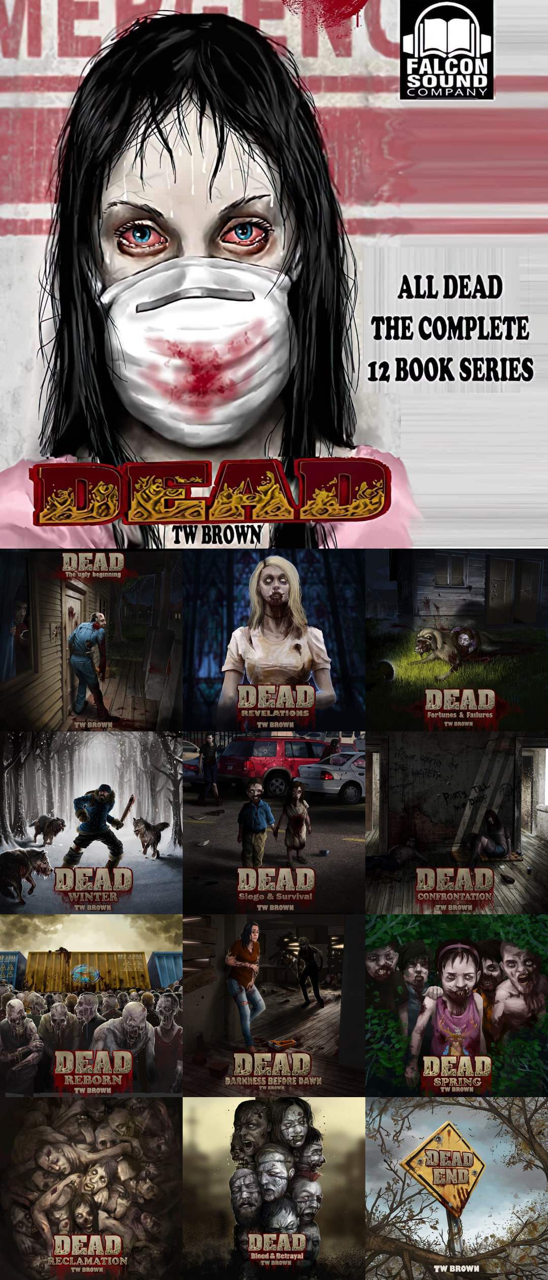TW Brown ALL DEAD Extended Edition (12 Book Zombie Series)