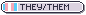 A small pixel icon labeled with they/them pronouns and the transgender pride flag.