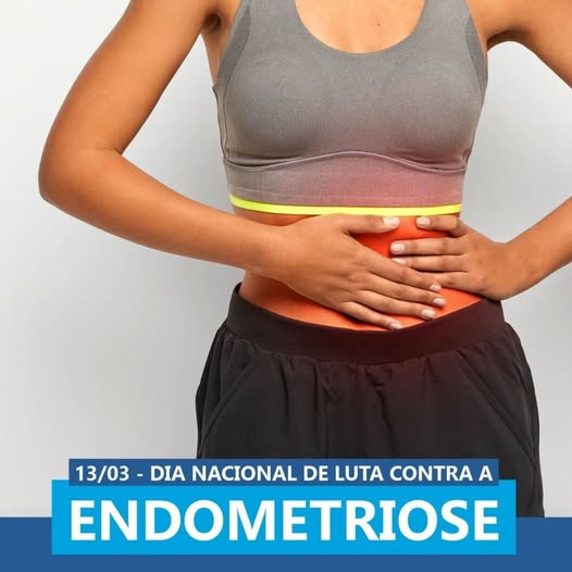 Dia Nacional contra a Endometriose🩺