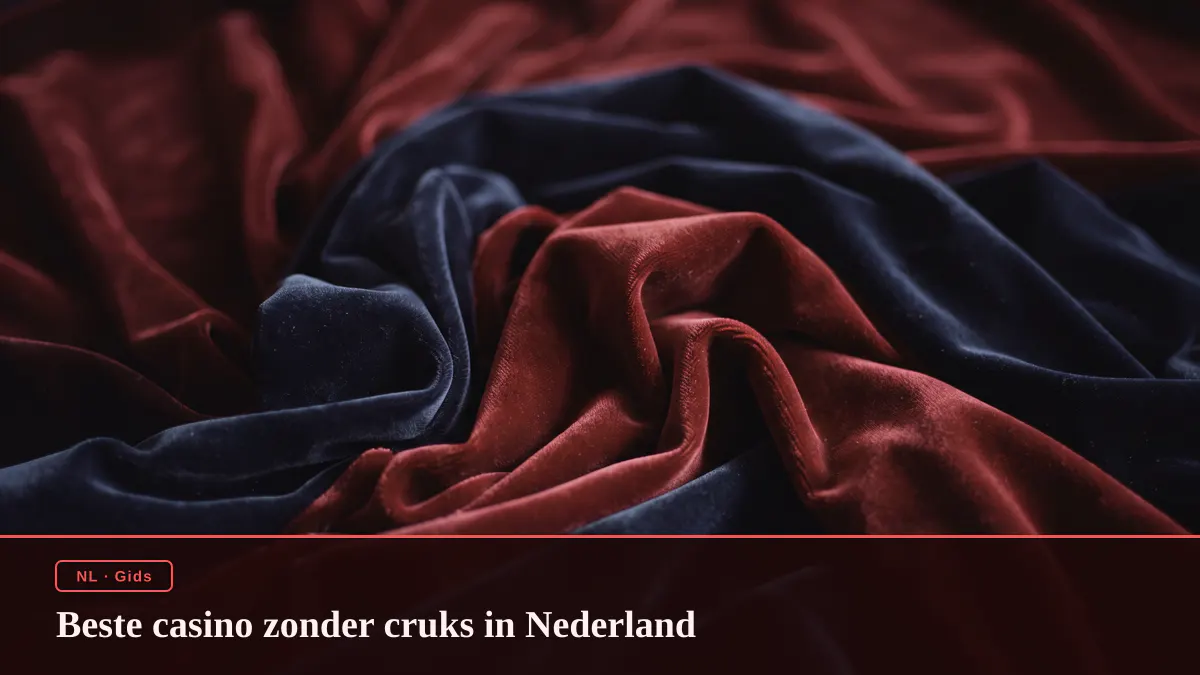 Beste casino zonder cruks in Nederland