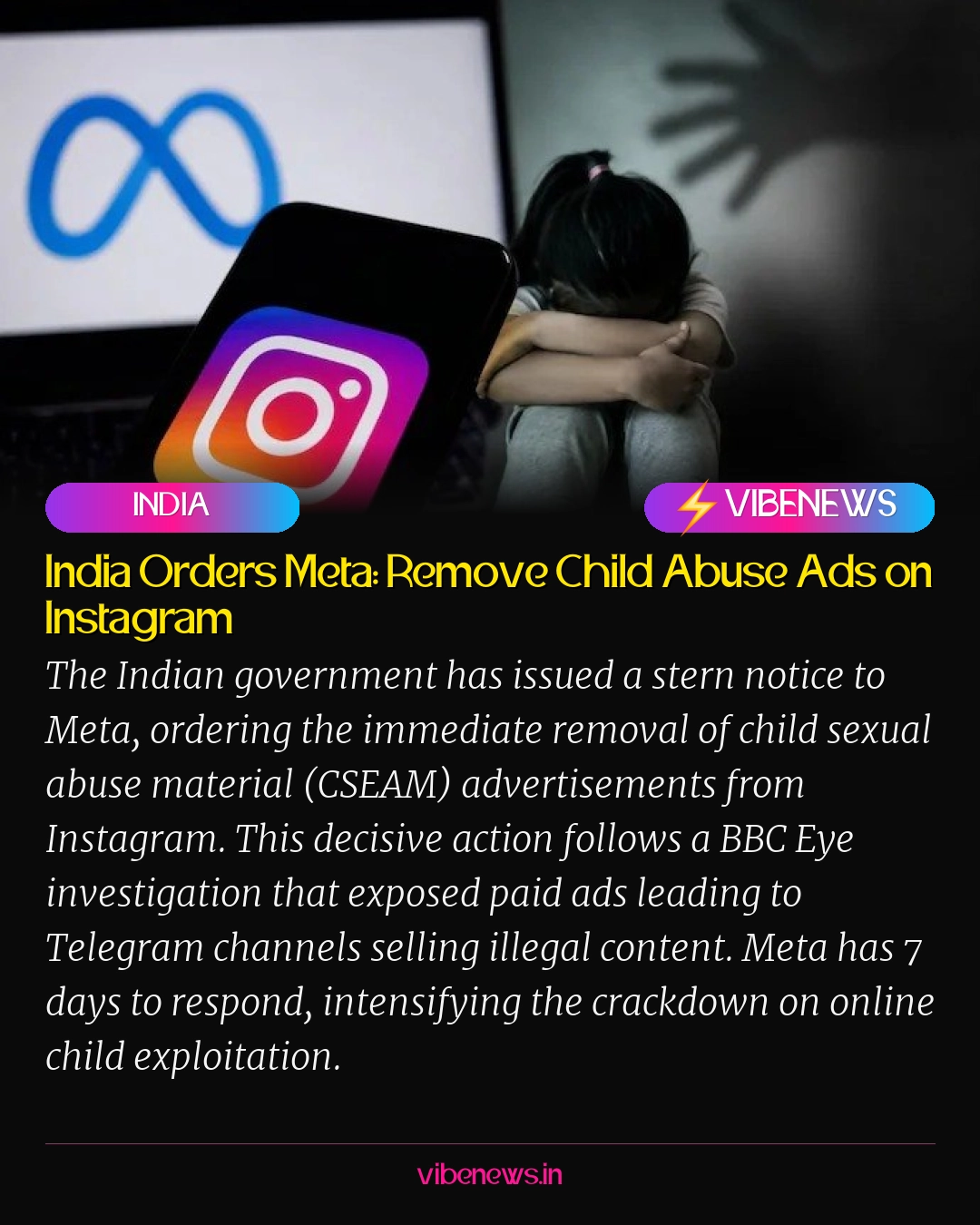 India Orders Meta: Remove Child Abuse Ads on Instagram