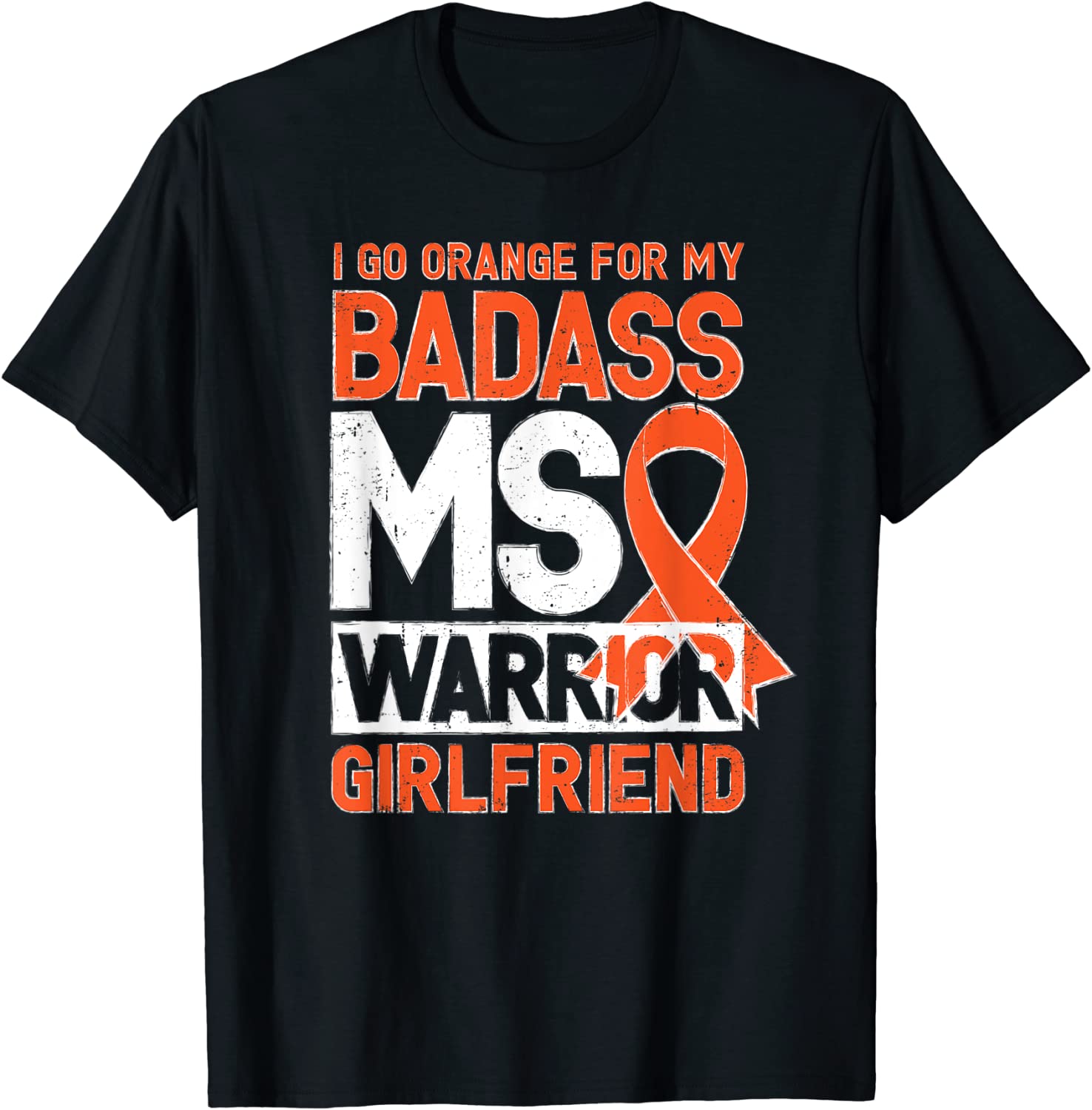 Multiple Sclerosis Badass Warrior Girlfriend Ms Unisex T-Shirt