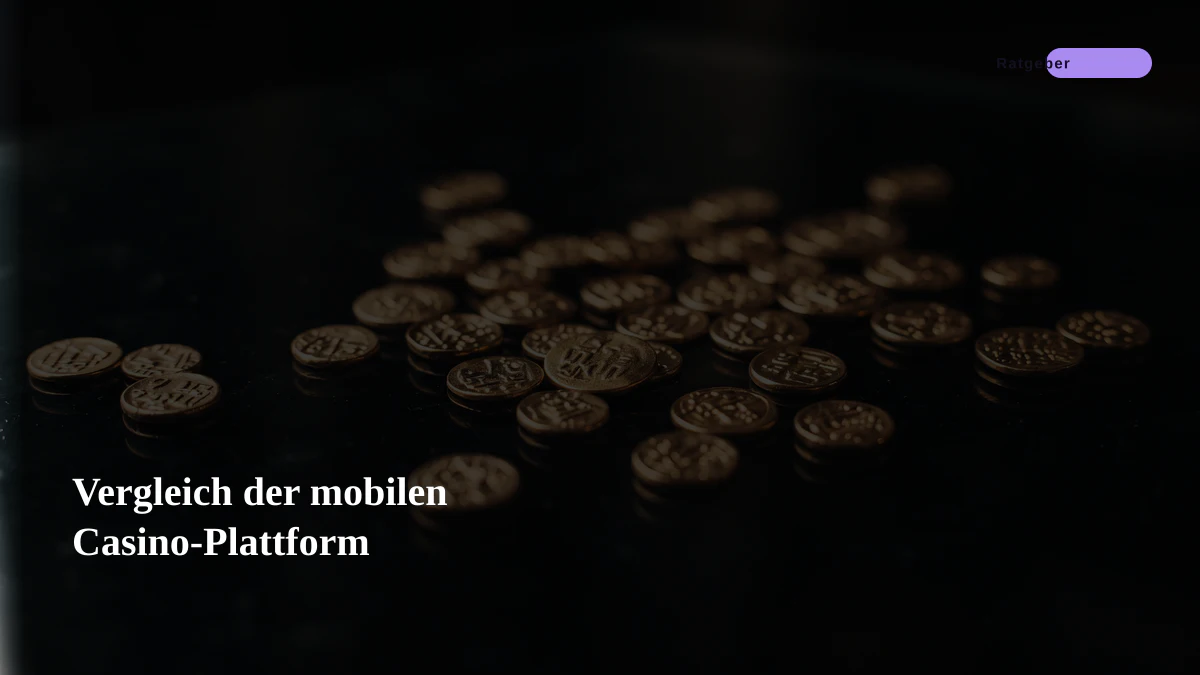 Vergleich der mobilen Casino-Plattform