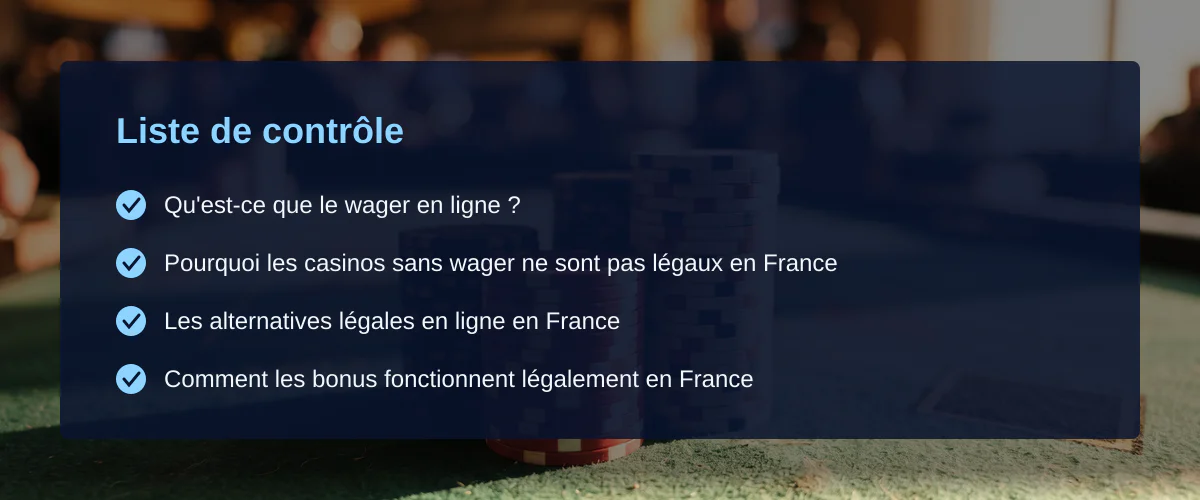 Nouveau casino en ligne sans wager : cadre légal et réalités du marché français — Liste de contrôle