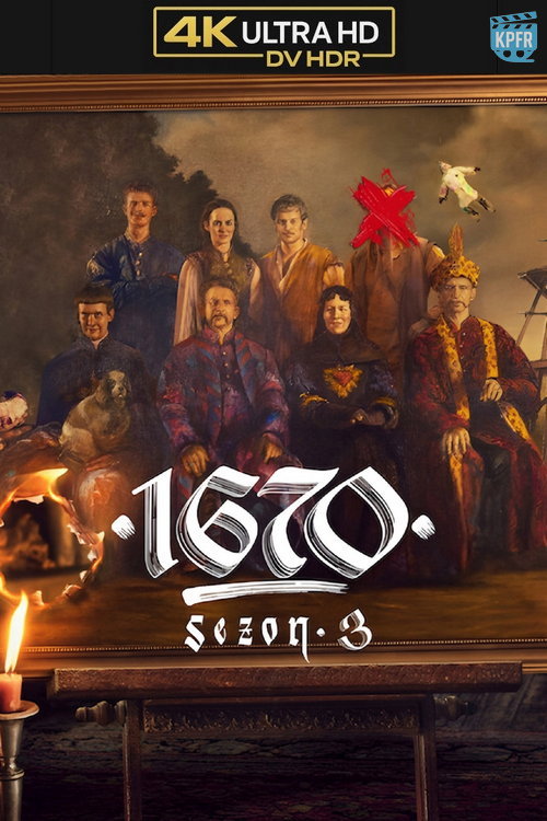 1670 (2026) (Sezon 3) PL.2160p.NF.WEB-DL.DDP5.1.Atmos.DV.HDR.H.265-KPFR / Serial polski